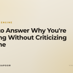 How to Answer Why You're Leaving Without Criticizing Anyone