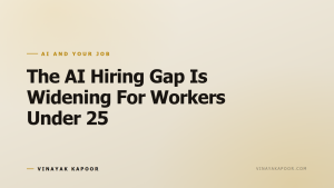 The AI Hiring Gap Is Widening For Workers Under 25
