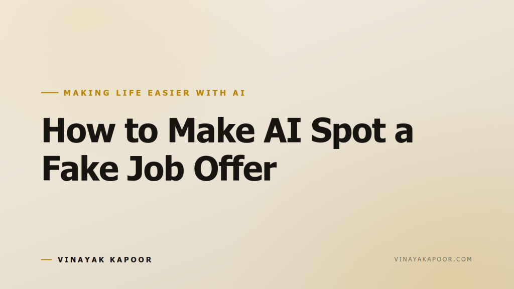 How to Make AI Spot a Fake Job Offer