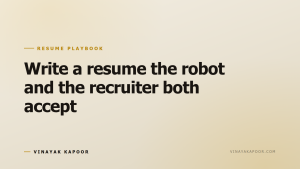 Write a resume the robot and the recruiter both accept