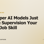 Cheaper AI Models Just Made Supervision Your New Job Skill