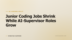 Junior Coding Jobs Shrink While AI-Supervisor Roles Grow