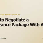How to Negotiate a Severance Package With AI