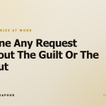 Decline Any Request Without The Guilt Or The Fallout